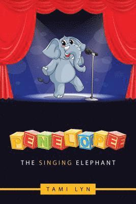 bokomslag Penelope the Singing Elephant