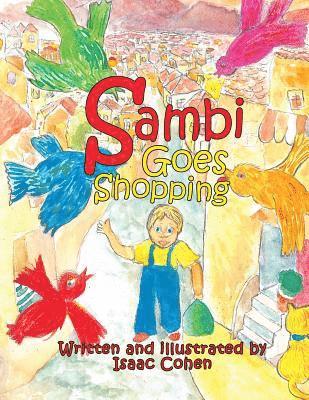 Isaac Cohen - Sambi Goes Shopping, Häftad