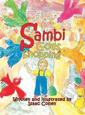 Isaac Cohen - Sambi Goes Shopping, Inbunden
