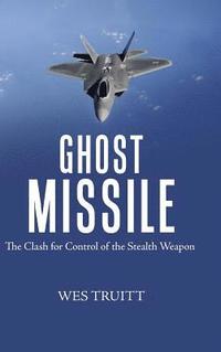bokomslag Ghost Missile