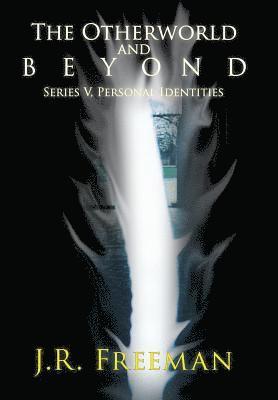 Otherworld and Beyond