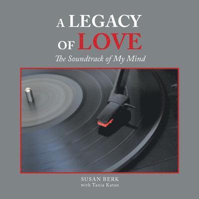 Susan Berk - Legacy of Love, Häftad