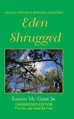 Eden Shrugged 1