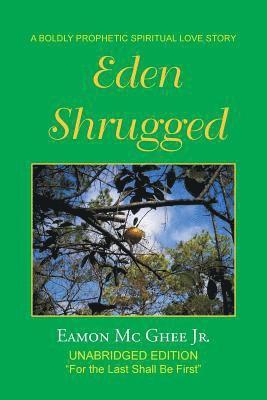 bokomslag Eden Shrugged