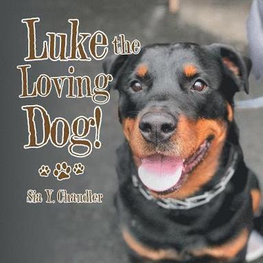 bokomslag Luke the Loving Dog!