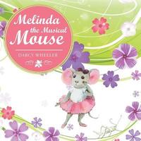 bokomslag Melinda the Musical Mouse