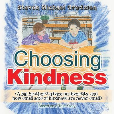 Choosing Kindness 1