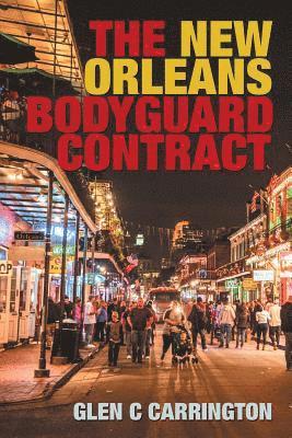 The New Orleans Bodyguard Contract 1