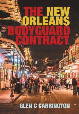 The New Orleans Bodyguard Contract 1