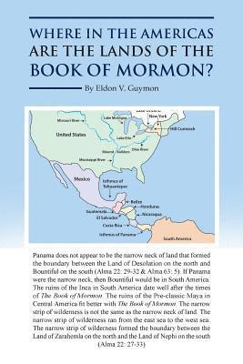 Where in the Americas Are the Lands of the Book of Mormon? 1