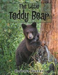 bokomslag The Little Teddy Bear
