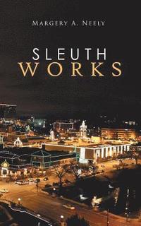 bokomslag Sleuth Works
