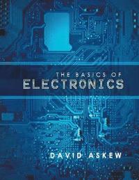 bokomslag The Basics of Electronics