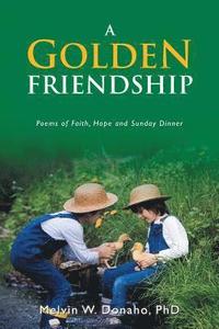 bokomslag A Golden Friendship