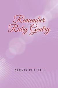 bokomslag Remember Ruby Gentry