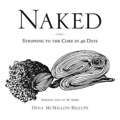 Dena McMillon-Billups - Naked, Häftad