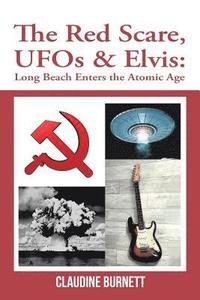 bokomslag Red Scare, Ufos & Elvis