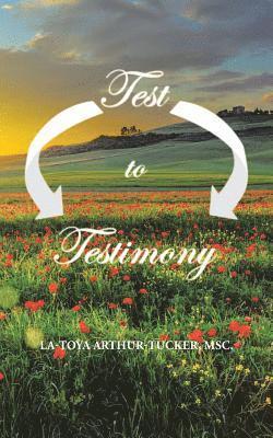 Test to Testimony 1