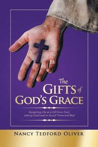 bokomslag The Gifts of God's Grace