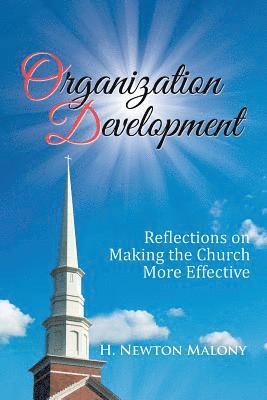H Newton Malony, H. Newton Malony - Organization Development, Häftad