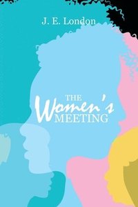 bokomslag Women's Meeting