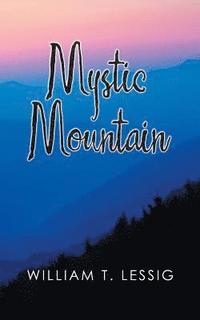 bokomslag Mystic Mountain