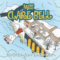 bokomslag Miss Claire Bell