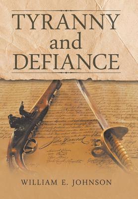 Tyranny and Defiance 1