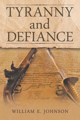 Tyranny and Defiance 1