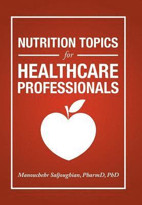 bokomslag Nutrition Topics for Healthcare Professionals