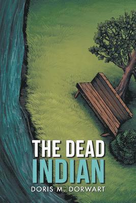 bokomslag The Dead Indian