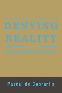 bokomslag Denying Reality