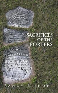 bokomslag Sacrifices of the Porters