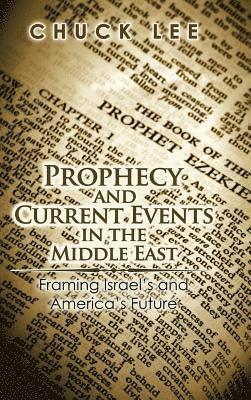 bokomslag Prophecy and Current Events in the Middle East