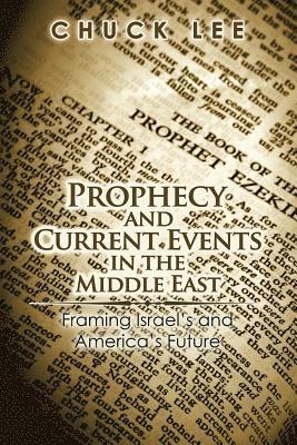 bokomslag Prophecy and Current Events in the Middle East