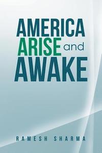 bokomslag America Arise and Awake