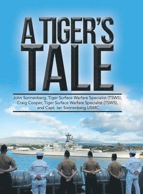 Craig Cooper, Capt Ian Sonnenberg, John Sonnenberg, Capt. Ian Sonnenberg - Tiger's Tale, Inbunden