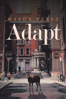 Mason Perez - Adapt, Häftad