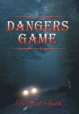 Dangers Game 1