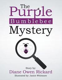 bokomslag The Purple Bumblebee Mystery