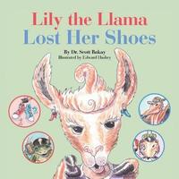 bokomslag Lily the Llama Lost Her Shoes