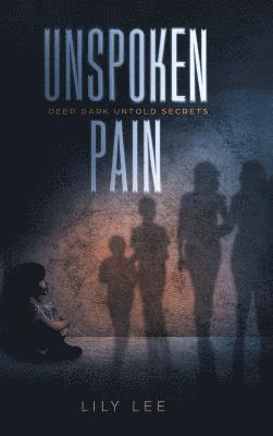 bokomslag Unspoken Pain