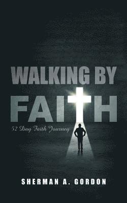 bokomslag Walking by Faith