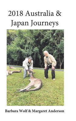 bokomslag 2018 Australia & Japan Journeys