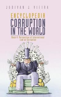 bokomslag Encyclopedia Corruption in the World