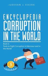 bokomslag Encyclopedia Corruption In The World