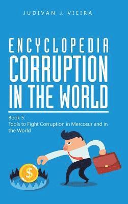 bokomslag Encyclopedia Corruption in the World