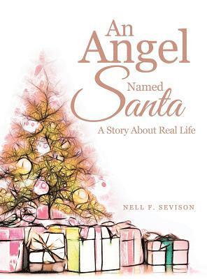 An Angel Named Santa 1