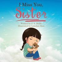 bokomslag I Miss You, Sister