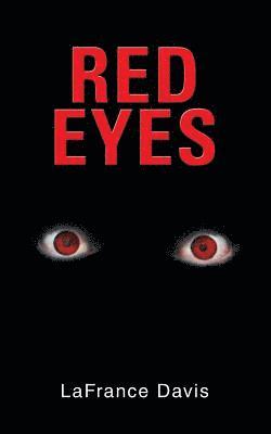 LaFrance Davis - Red Eyes, Häftad